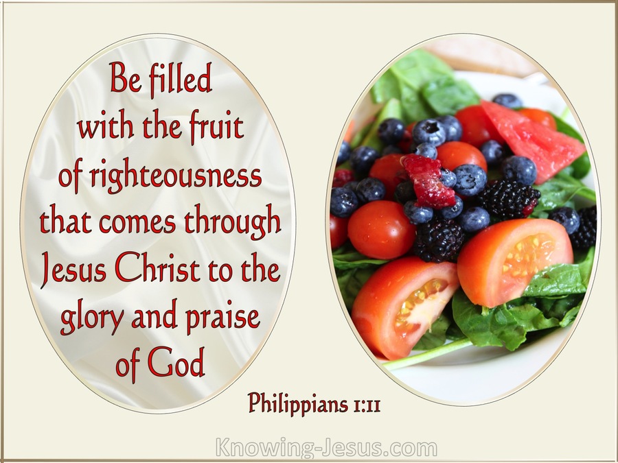 Philippians 1:11 Be Fill With The Fruit Of Righteousness (beige)